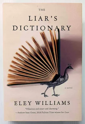 THE LIAR'S DICTIONARY - Eley Williams